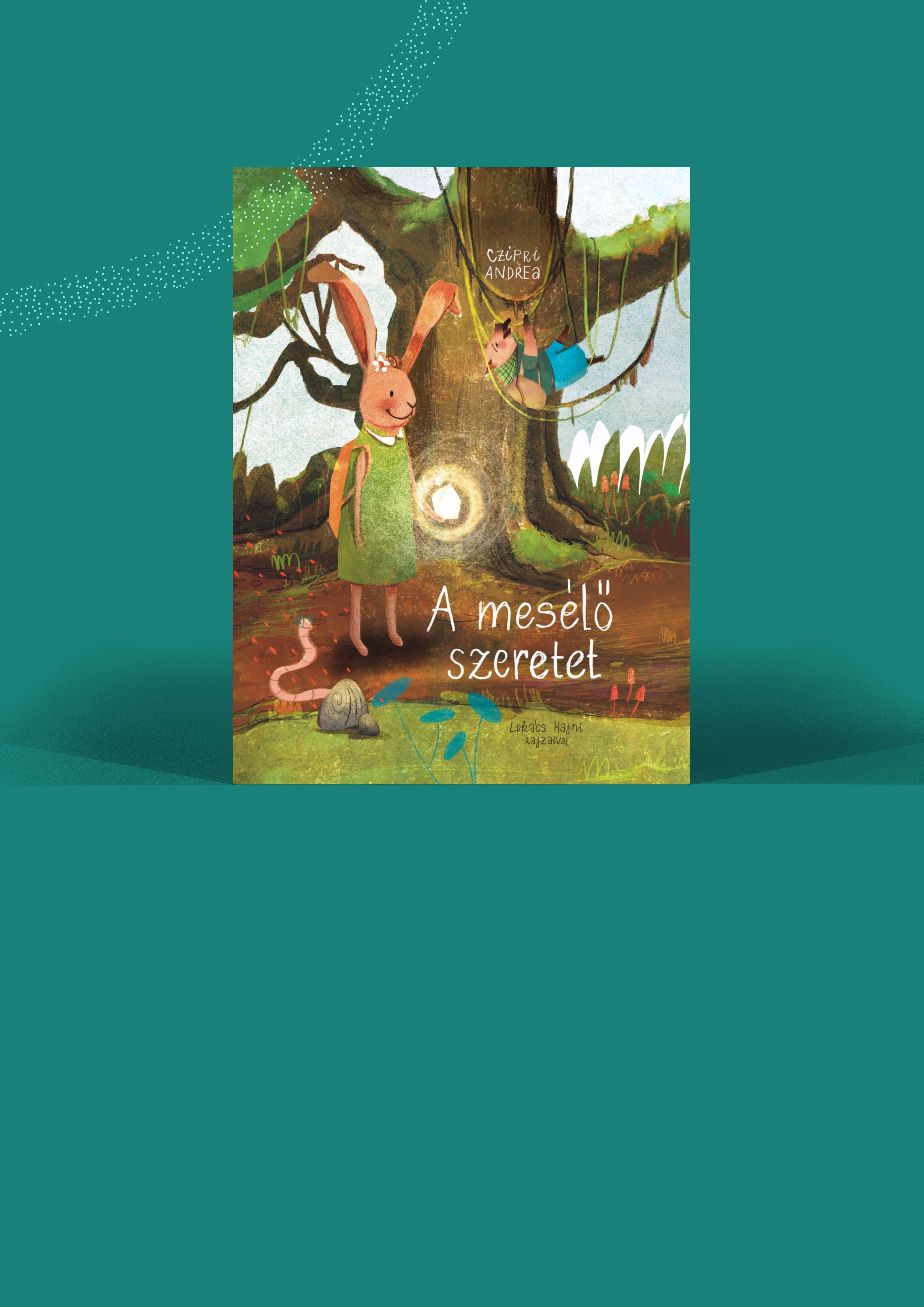 A Mesélő Szeretet könyvborítója